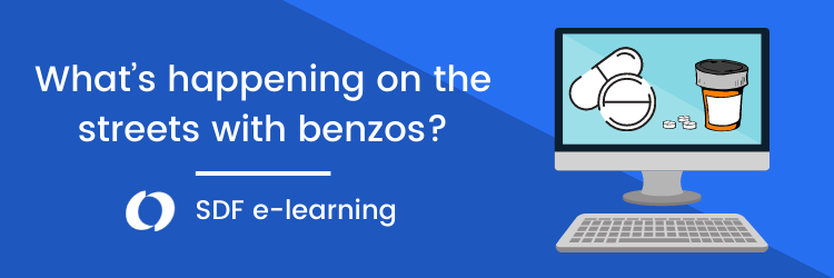 What’s happening on the streets with benzos?