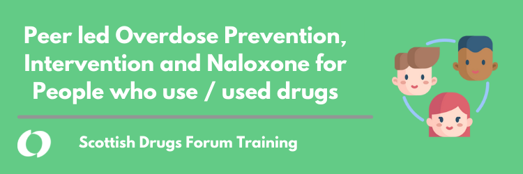 Peer led Overdose Prevention, Intervention and Naloxone for People who use/used drugs  