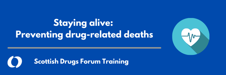 Online Staying Alive: Preventing Drug Related Deaths         