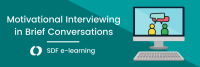 Motivational Interviewing in Brief Conversations (Outside Scotland)